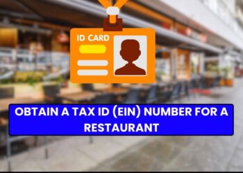 Obtain a Tax ID (EIN) Number for a Restaurant
