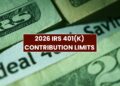 2026 IRS 401(k) Contribution Limits: Updated Employee, Employer & Catch-Up Rules