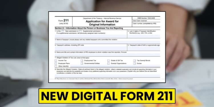 IRS Makes Reporting Tax Cheats Easier With New Digital Whistleblower Form 211